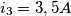 i_{3} = 3,5 A i_{3} = 3,5 A