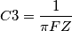 C3=\dfrac {1} {\pi FZ} C3=\dfrac {1} {\pi FZ}