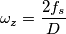 \omega_z=\frac{2f_s}{D} \omega_z=\frac{2f_s}{D}