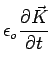 $\displaystyle \epsilon_{o}\frac{\partial\vec{K}}{\partial t}$