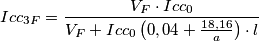 Icc_{3F}=\frac{V_{F}\cdot Icc_{0}}{V_{F}+Icc_{0}\left ( 0,04+\frac{18,16}{a} \right )\cdot l}