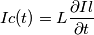 Ic(t)=L\frac{\partial Il}{\partial t}