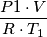 \frac{ P1 \cdot V}{ R \cdot T_1}