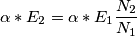 \alpha*E_2=\alpha*E_1\frac{N_2}{N_1}