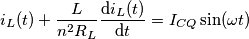i_{L}(t)+\frac{L}{n^2R_L}\frac{\text{d} i_{L}(t)}{\mathrm{d} t}=I_{CQ}\sin(\omega t)