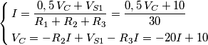 \left\{ \begin{align}
  & I=\frac{0,5\,V_{C}+V_{S1}}{R_{1}+R_{2}+R_{3}}=\frac{0,5\,V_{C}+10}{30} \\ 
 & V_{C}=-R_{2}I+V_{S1}-R_{3}I=-20I+10 \\ 
\end{align} \right.