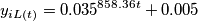 \[y_{iL(t)}= 0.035^{858.36t}+0.005\]