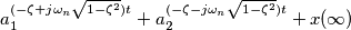 a_{1}^{(-\zeta+j\omega_{n}\sqrt{1-\zeta^2})t}+a_{2}^{(-\zeta-j\omega_{n}\sqrt{1-\zeta^2})t} + x( \infty) a_{1}^{(-\zeta+j\omega_{n}\sqrt{1-\zeta^2})t}+a_{2}^{(-\zeta-j\omega_{n}\sqrt{1-\zeta^2})t} + x( \infty)
