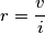 r=\frac{v}{i}