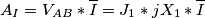 A_I = V_{AB}* \overline{I} = J_1*jX_1* \overline{I}