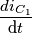 \frac{{d}i_{C_{1}}}{\text{d}t}}