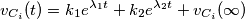 v_{C_i}(t)=k_1e^{\lambda_1t}+k_2e^{\lambda_2t}+v_{C_i}(\infty) v_{C_i}(t)=k_1e^{\lambda_1t}+k_2e^{\lambda_2t}+v_{C_i}(\infty)