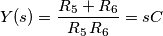 Y(s)=\frac{R_5+R_6}{R_5\,R_6}=s C