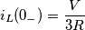 i_L(0_-) = \frac{V}{3R}