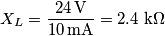 X_L=\frac{24\,\text{V}}{10\,\text{mA}}=2.4\,\,\text{k}\Omega