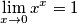 \lim_{x \to0 }x^{x}=1 \lim_{x \to0 }x^{x}=1