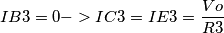 IB3=0 -> IC3=IE3=\frac{Vo}{R3}