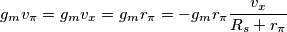 \[g_mv_\pi=g_mv_x=g_mr_\pi=-g_mr_\pi\frac{v_x}{R_s+r_\pi}\]