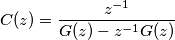 C(z) = \frac{z^{-1}}{G(z) - z^{-1} G(z)} C(z) = \frac{z^{-1}}{G(z) - z^{-1} G(z)}