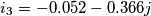 i_3= -0.052 - 0.366j i_3= -0.052 - 0.366j