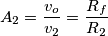 A_2=\frac{v_o}{v_2}=\frac{R_f}{R_2}