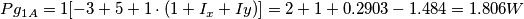 Pg_{1A}=1[-3+5+1 \cdot (1+I_x+Iy)]=2+1+0.2903-1.484=1.806W