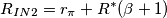 R_{IN2}=r_{\pi}+R^* (\beta+1)