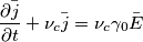 \frac{\partial\bar{j}}{\partial t}+\nu _{c}\bar{j}=\nu _{c}\gamma_{0}\bar{E}