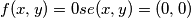 f(x,y)=0  se  (x,y)=(0,0)
