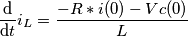 \frac{\mathrm{d} }{\mathrm{d} t}i_{L}=\frac{-R*i(0)-Vc(0)}{L}