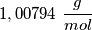 1,00794\ \frac{g}{mol}