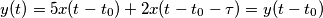 y(t)=5x(t-t_0)+2x(t-t_0-\tau)=y(t-t_0)