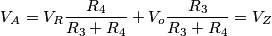 V_A = V_R {R_4\over R_3+R_4} + V_o {R_3\over R_3+R_4} = V_Z