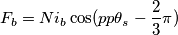 F_b=Ni_b\cos(pp\theta _s-\frac{2}{3}\pi) F_b=Ni_b\cos(pp\theta _s-\frac{2}{3}\pi)