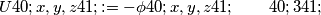 U(x,y,z):=-\phi(x,y,z) \qquad (3)