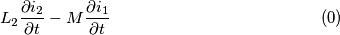 L_{2}\frac{\partial i_{2}}{\partial t}-M\frac{\partial i_{1}}{\partial t}\]