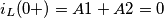 i_L(0+)=A1+A2=0