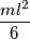 \[\frac{ml^{2}}{6}\]