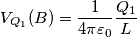 V_{Q_1} (B)=\frac{1}{4 \pi \varepsilon_0} \frac{Q_1}{L} V_{Q_1} (B)=\frac{1}{4 \pi \varepsilon_0} \frac{Q_1}{L}
