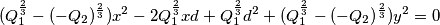 (Q_1^\frac{2}{3}-(-Q_2)^\frac{2}{3})x^2-2Q_1^\frac{2}{3}xd+Q_1^\frac{2}{3}d^2+(Q_1^\frac{2}{3}-(-Q_2)^\frac{2}{3})y^2=0