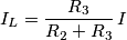 I_L = \frac{R_3}{R_2+R_3}\,I
