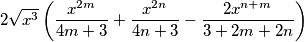 2\sqrt{x^3}\left (\frac{x^{2m}}{4m+3} + \frac{x^{2n}}{4n+3}   - \frac{2x^{n+m}}{3+2m+2n}   \right )