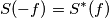 S(-f) = S^*(f) S(-f) = S^*(f)