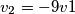 v_2= -9v1 v_2= -9v1