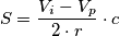 S=\frac{V_i-V_p}{2 \cdot r} \cdot c S=\frac{V_i-V_p}{2 \cdot r} \cdot c