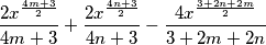 \frac{2x^{\frac{4m+3}{2}}}{4m+3} + \frac{2x^{\frac{4n+3}{2}}}{4n+3}   - \frac{4x^{\frac{3+2n+2m}{2}}}{3+2m+2n}