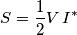S=\frac{1}{2}V\,I^{*} S=\frac{1}{2}V\,I^{*}