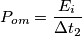 P_{om}=\frac{E_{i}}{\Delta t_2}
