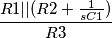 \frac{R1||(R2+\frac{1}{sC1})}{R3}