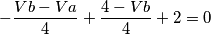 \[-\frac{Vb-Va}{4}+\frac{4-Vb}{4}+2=0\]